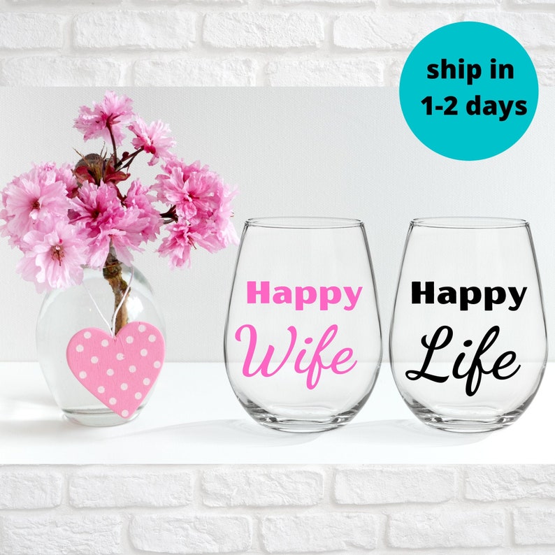 Happy Wife, Happy Life wine glass set